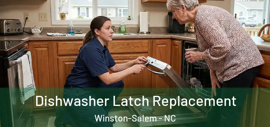  Dishwasher Latch Replacement Winston-Salem - NC