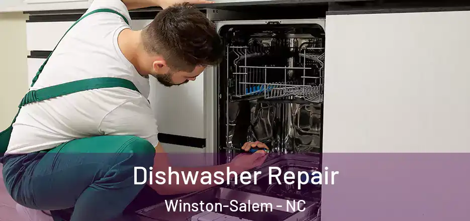  Dishwasher Repair Winston-Salem - NC