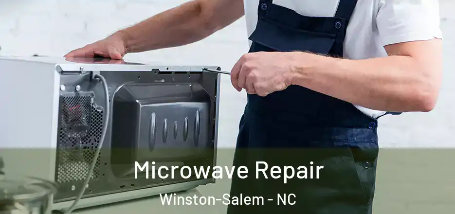  Microwave Repair Winston-Salem - NC