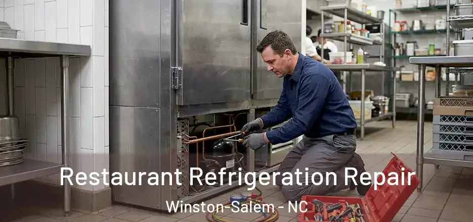  Restaurant Refrigeration Repair Winston-Salem - NC
