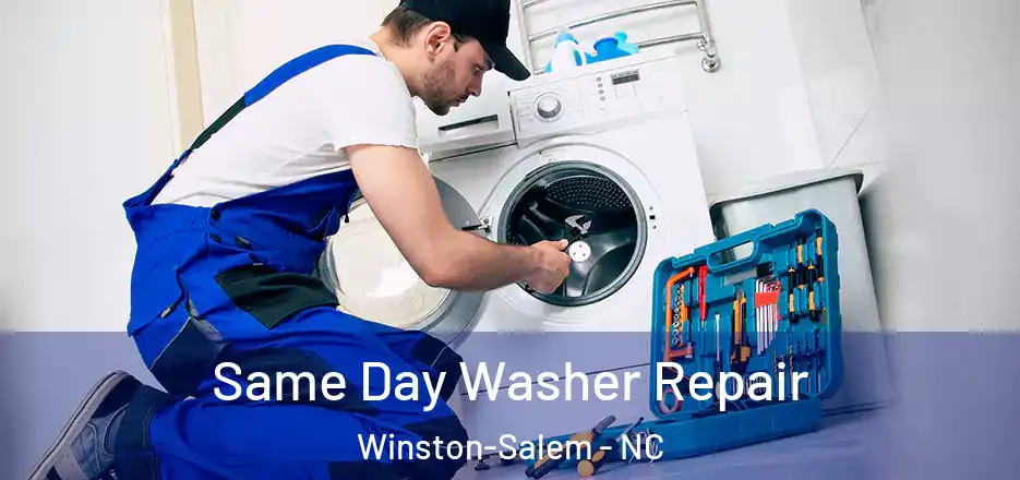  Same Day Washer Repair Winston-Salem - NC